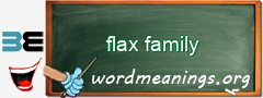 WordMeaning blackboard for flax family